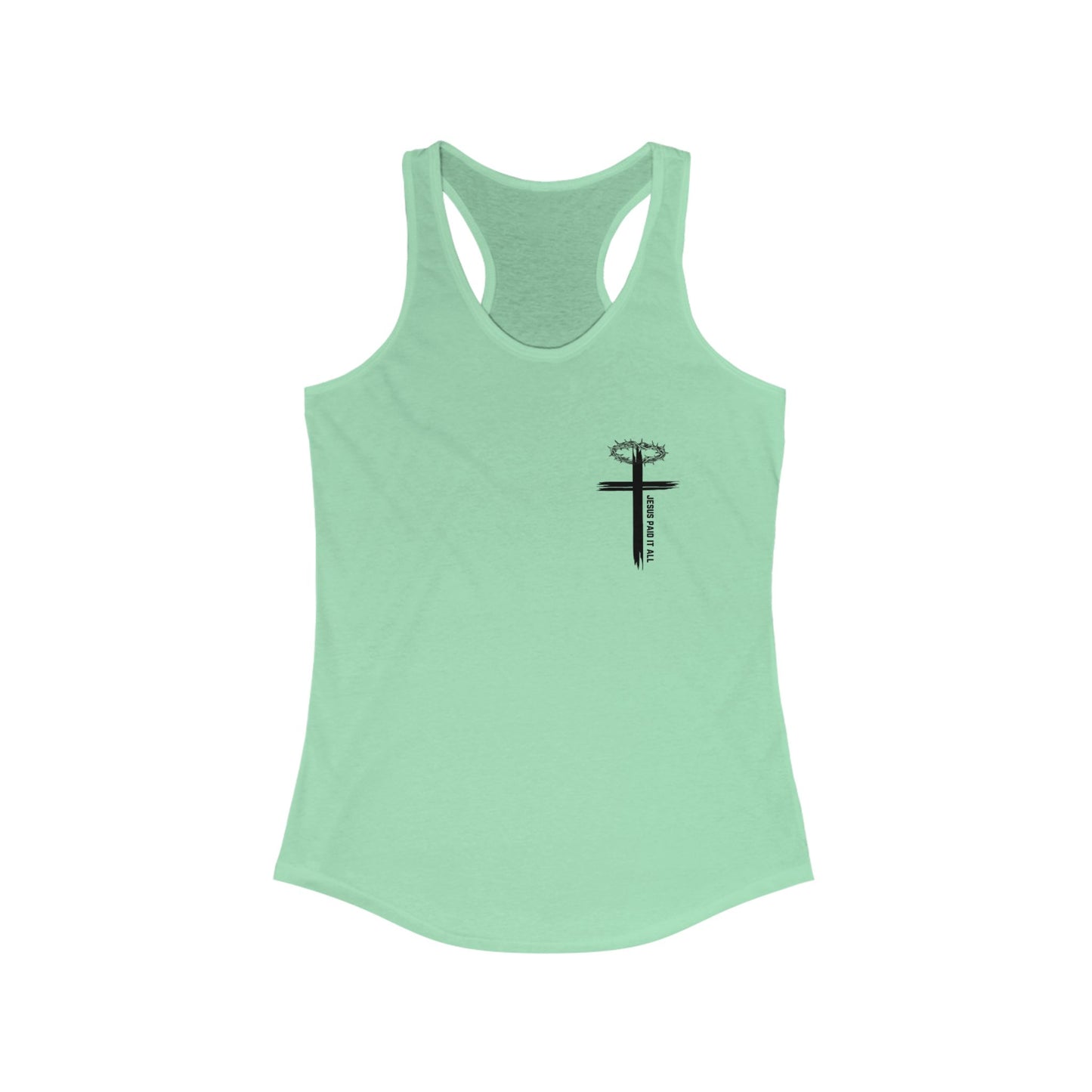 'Jesus Paid it All' Racerback Tank