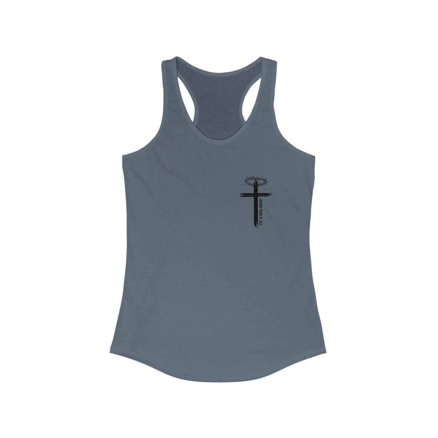 'Jesus Paid it All' Racerback Tank