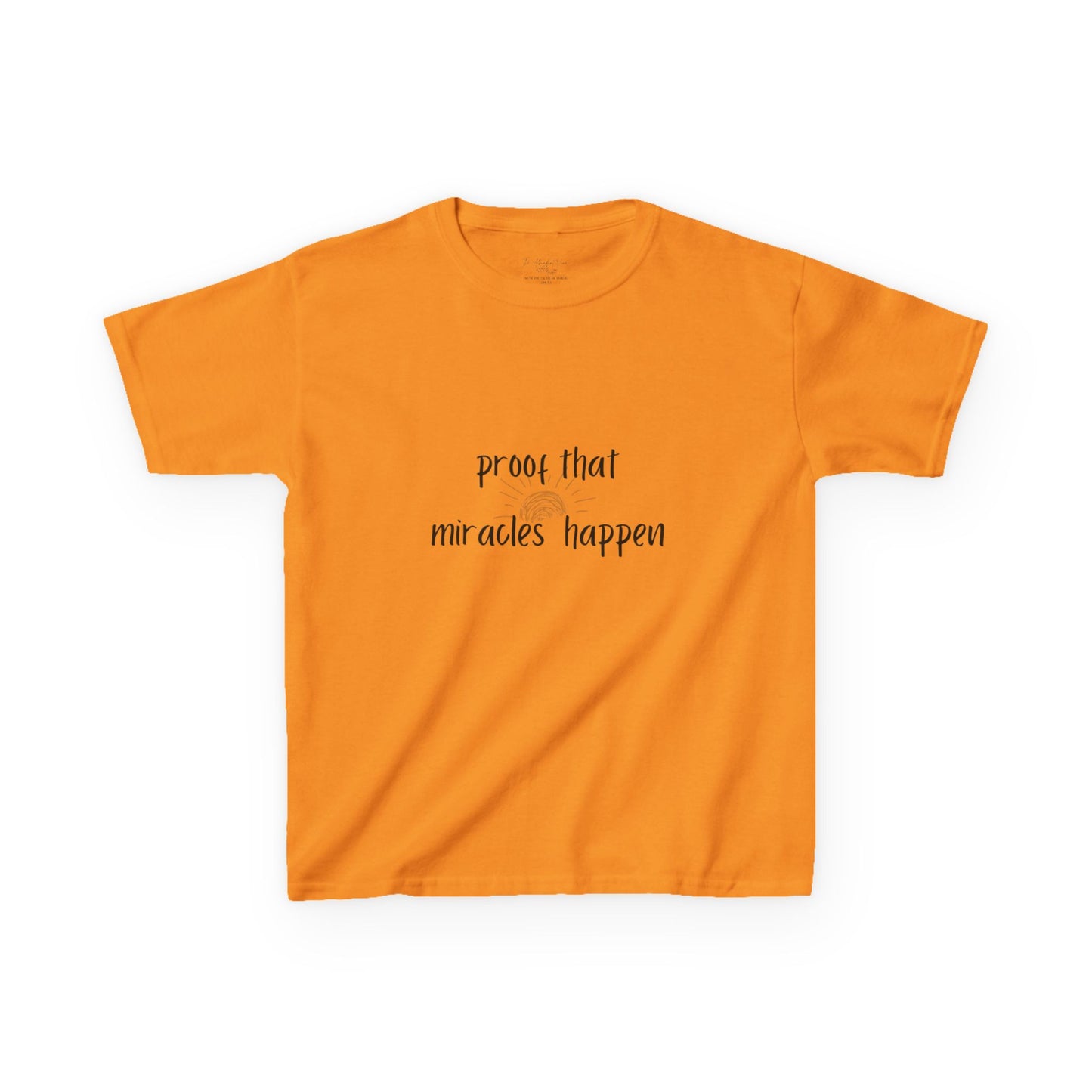 Proof That Miracles Happen Kids Tee