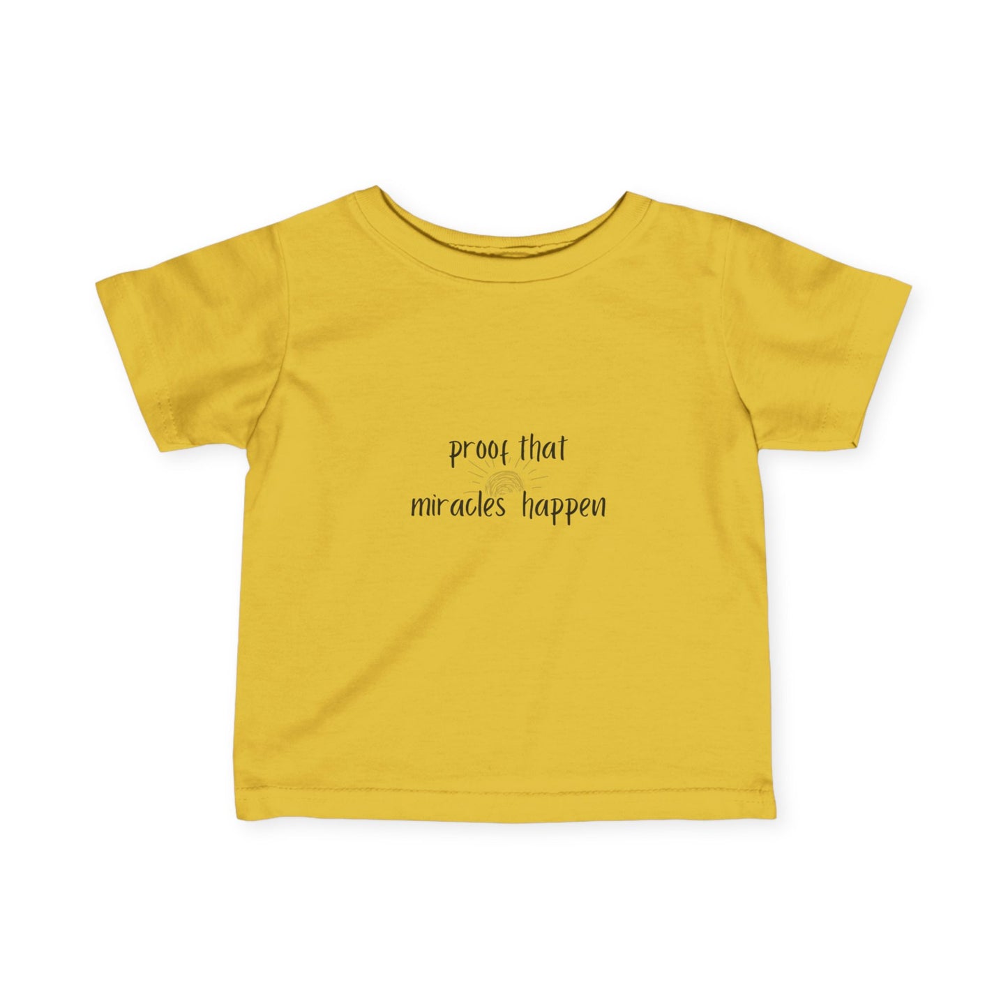 Proof That Miracles Happen Infant Fine Jersey Tee