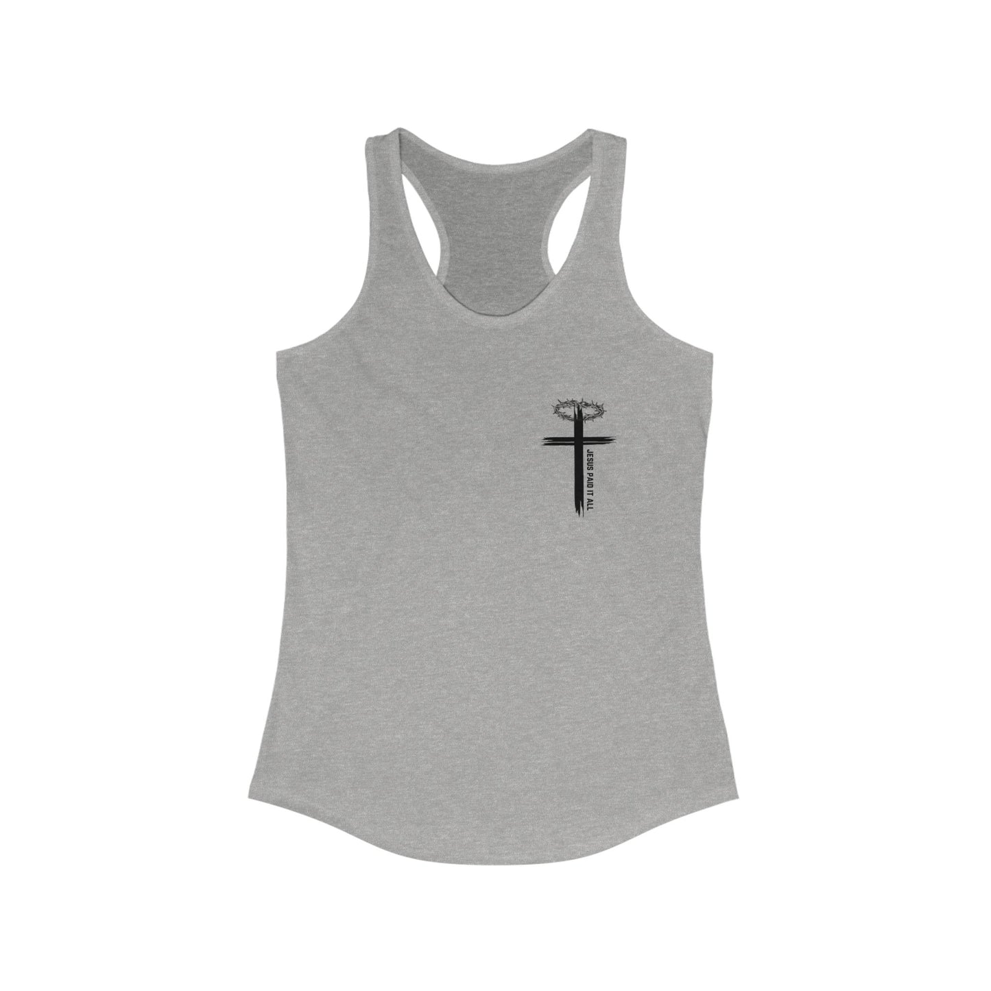 'Jesus Paid it All' Racerback Tank